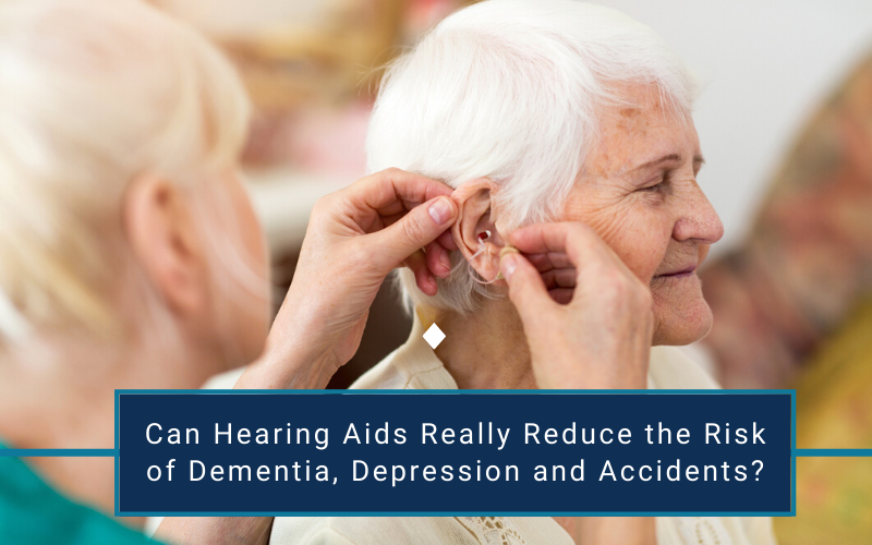 Can Hearing Aids Really Reduce the Risk of Dementia, Depression and Accidents?