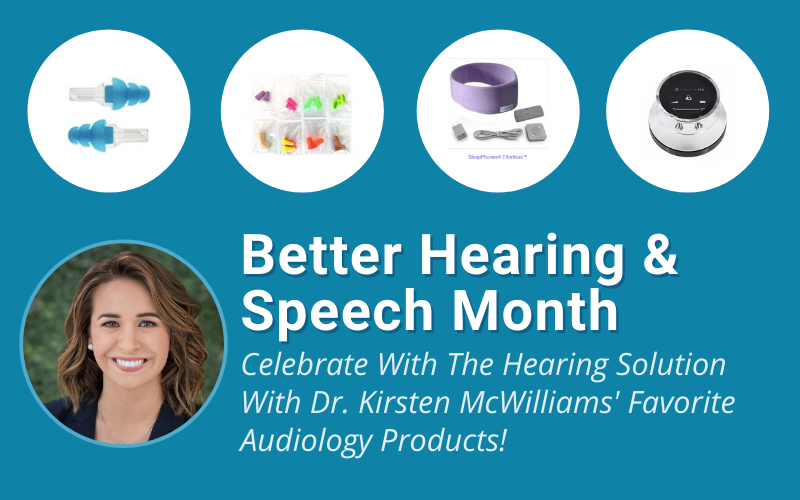 Kirsten's Favorite Audiology Products