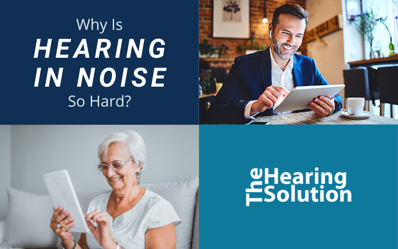 Why is Hearing in Noise So Hard?