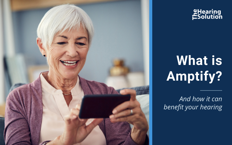 60e73e07f2103bd991a9fb58_hearing20solution20blog20images202-1 What is Amptify and How It Can Benefit Your Hearing