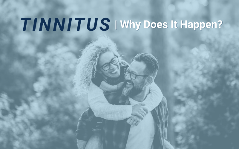 Tinnitus: Why Does It Happen?
