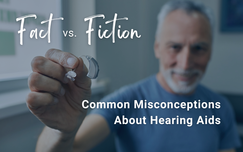 66bbac8c238ab41cb91f5aa9_hearing20solution20blog20images-1 Common Misconceptions about Hearing Aids: Facts vs. Fiction